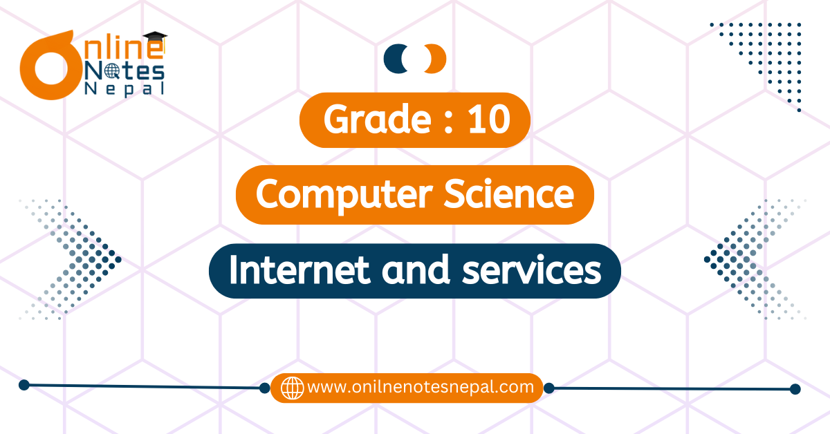Unit 4: Internet and services